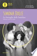 La battaglia delle bambine. Insieme contro la mafia