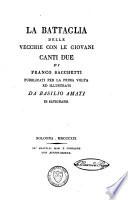 La battaglia delle vecchie con le giovani, canti due
