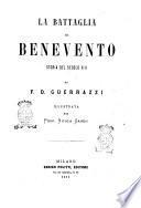 La battaglia di Benevento storia del 13. secolo di F. D. Guerrazzi