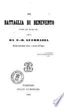 La battaglia di Benevento storia del secolo 13. scritta da F. D. Guerrazzi