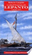 La battaglia di Lepanto