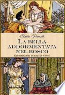 La bella addormentata nel bosco (edizione illustrata)