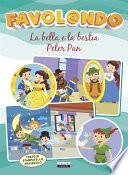 La bella e la bestia - Peter Pan
