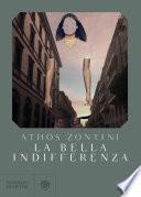 La bella indifferenza