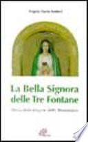 La bella signora delle Tre Fontane