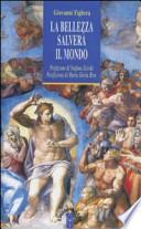 La bellezza salverà il mondo