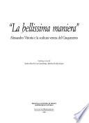 La bellissima maniera