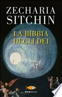 La bibbia degli dei