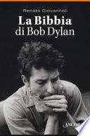 La Bibbia di Bob Dylan. Cofanetto