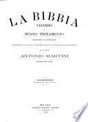 La Bibbia vecchio e nuovo testamento