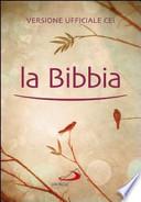 La Bibbia. Versione ufficiale CEI