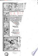 La Bibia nuouamente tradotta dalla hebraica verita in lingua thoscana per maestro Santi Marmochino ... colle chroniche de tempi della scrittura, coll'auttorita degli historiographi gentili, con alcune espositioni, & punti pertinenti al testo, co nomi hebrei posti in margine come si harebbono à pronuntiare. Co sommarij a ogni capitolo. Con tre ordeni di tauole. E molte cose vtilissime, & degne di memoria ... Aggiuntoui il terzo libro de Machabei non piu tradotti in volgare