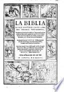La Biblia, quale contiene i sacri libri del Vecchio Testamento ...