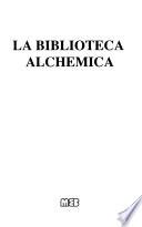 La biblioteca alchemica