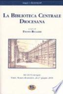 La biblioteca centrale diocesana