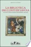 La biblioteca dei conti di Savoia e la pittura in area savoiarda