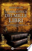 La biblioteca dei mille libri