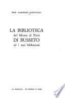 La Biblioteca del Monte di Pietà di Busseto ed i suoi bibliotecari