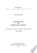 La biblioteca di Marcello II Cervini
