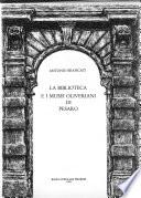 La Biblioteca e i Musei oliveriani di Pesaro