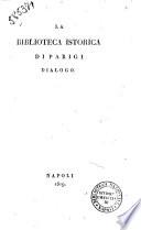 La biblioteca istorica di Parigi dialogo