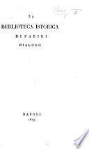 La Biblioteca Istorica di Parigi. Dialogo