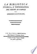 La biblioteca storica, e topografica del regno di Napoli