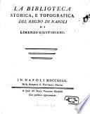 La biblioteca storica, e topografica del regno di Napoli