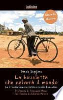 La bicicletta che salverà il mondo