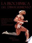 La Biochimica del Dimagrimento