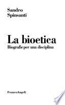 La bioetica