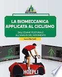 La biomeccanica applicata al ciclismo