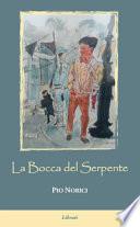 La bocca del serpente
