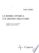 La bomba atomica e il destino dell'uomo