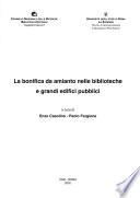 La bonifica da amianto nelle biblioteche e grandi edifici pubblici