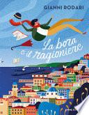 La bora e il ragioniere. Ediz. a colori