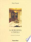 La borghesia a tavola