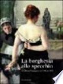 La borghesia allo specchio