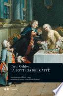 La bottega del caffè