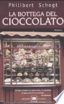 La bottega del cioccolato