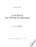 La bottega del Pittore di Meleagro
