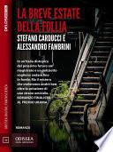 La breve estate della follia