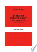 La Brianza intraprendente. Persone, idee, relazioni, valori per lo sviluppo locale