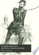 La brigata Alpi (510 e 520 fant.a), memorie storiche