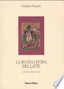 La buona cucina del latte