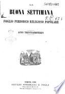 La buona settimana foglio periodico religioso popolare