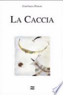 La caccia