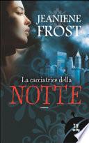 La cacciatrice della notte