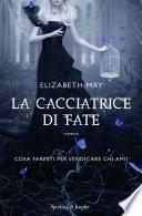 La cacciatrice di fate