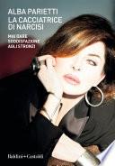 La cacciatrice di narcisi